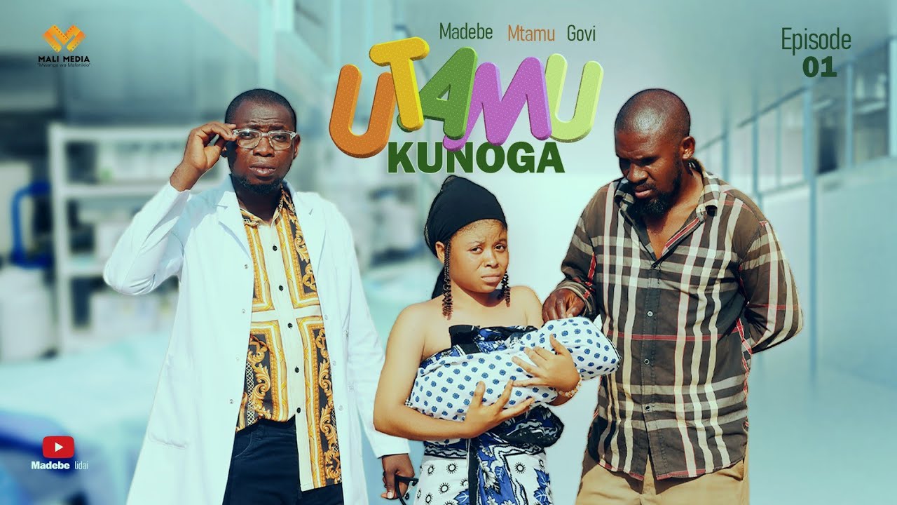 UTAMU KUNOGA💝🇹🇿  Episode 1