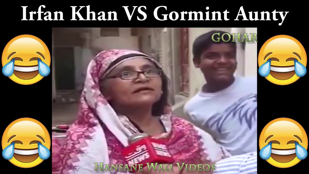 Irfan Khan Vs Gormint Aunty Karachi  - funny videos