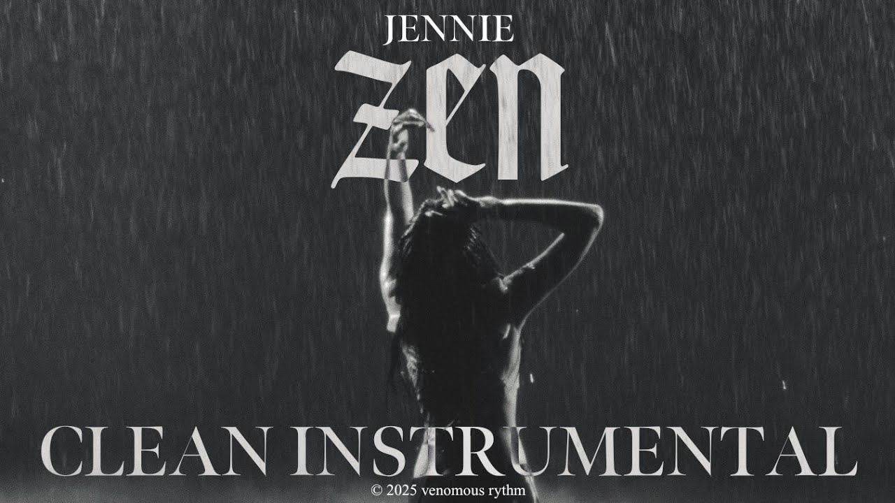JENNIE - zen (CLEAN INSTRUMENTAL)