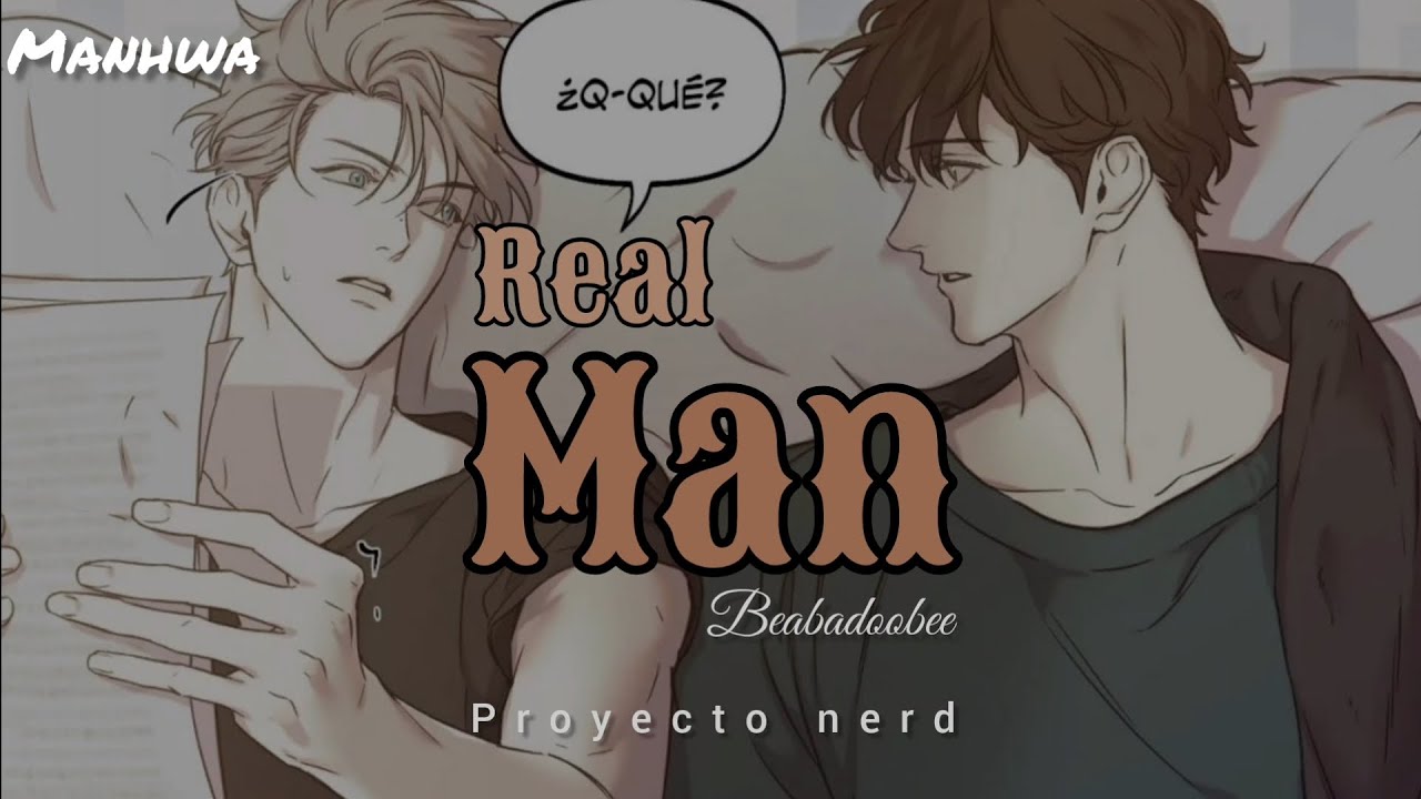 Real man (Lyrics/Letra) - Proyecto Nerd