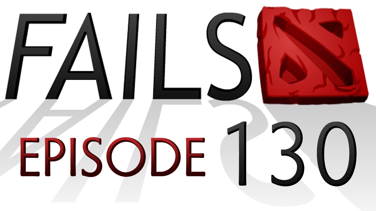 Dota 2 Fails of the Week - Ep. 130