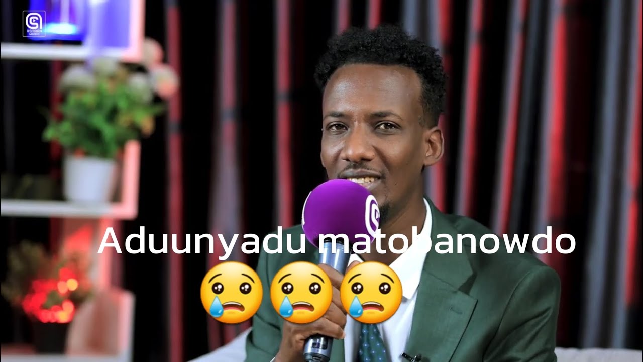 AXMED AARSHE |ADUUNYADU MA TOBANOWDO😢😢 |WAREYSIGA NIMCO _SAMRIYE 