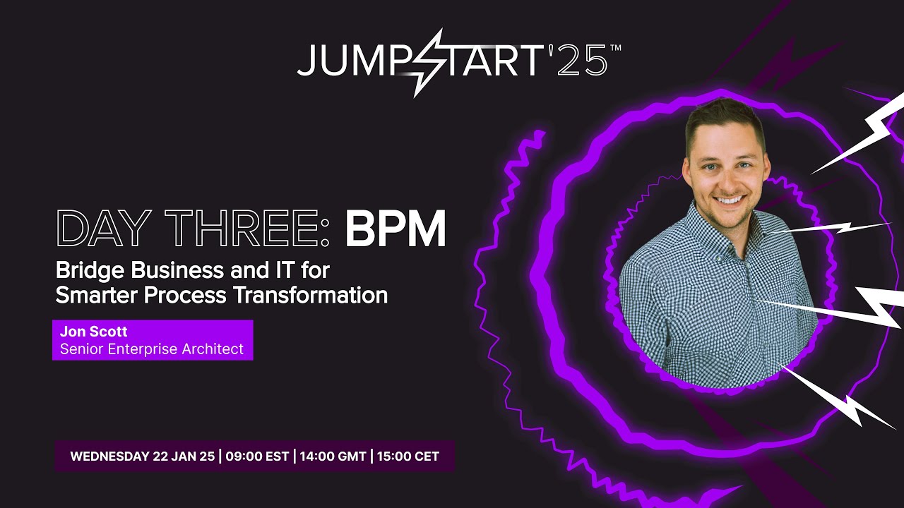 EA Jumpstart™’25: Bridge Business and IT for Smarter Process Transformation