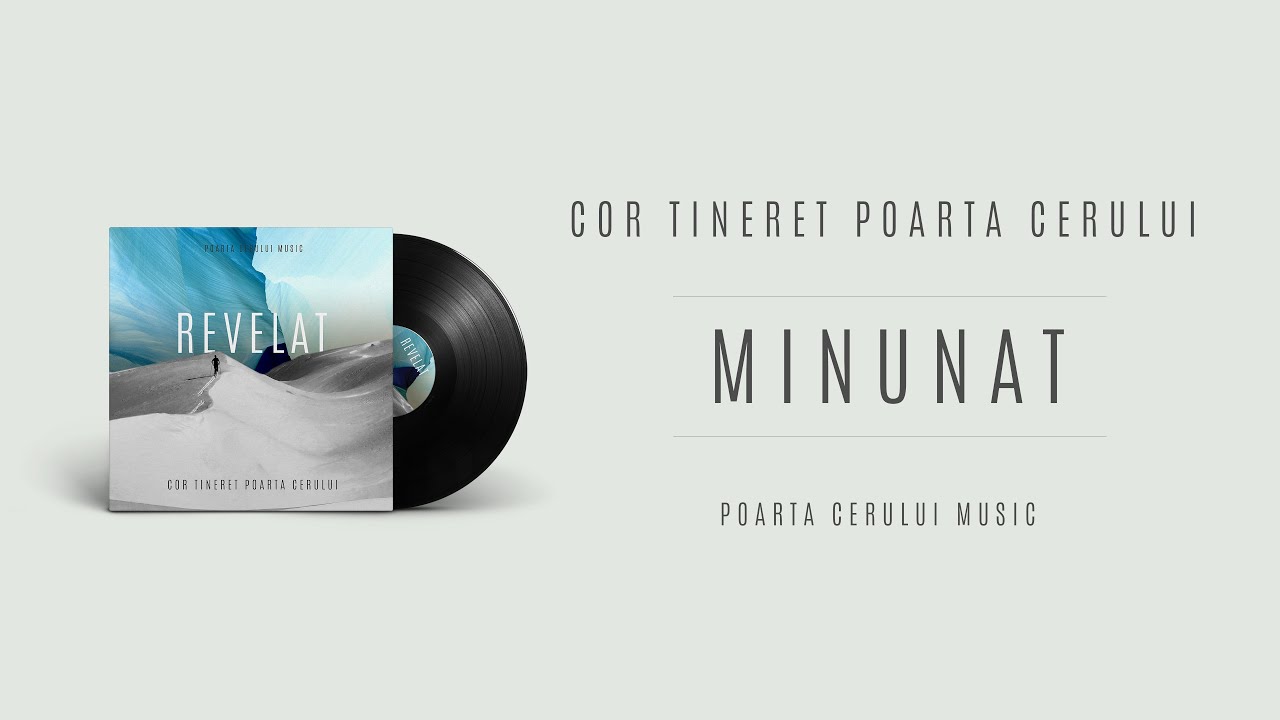 Cor Tineret Poarta Cerului - Minunat