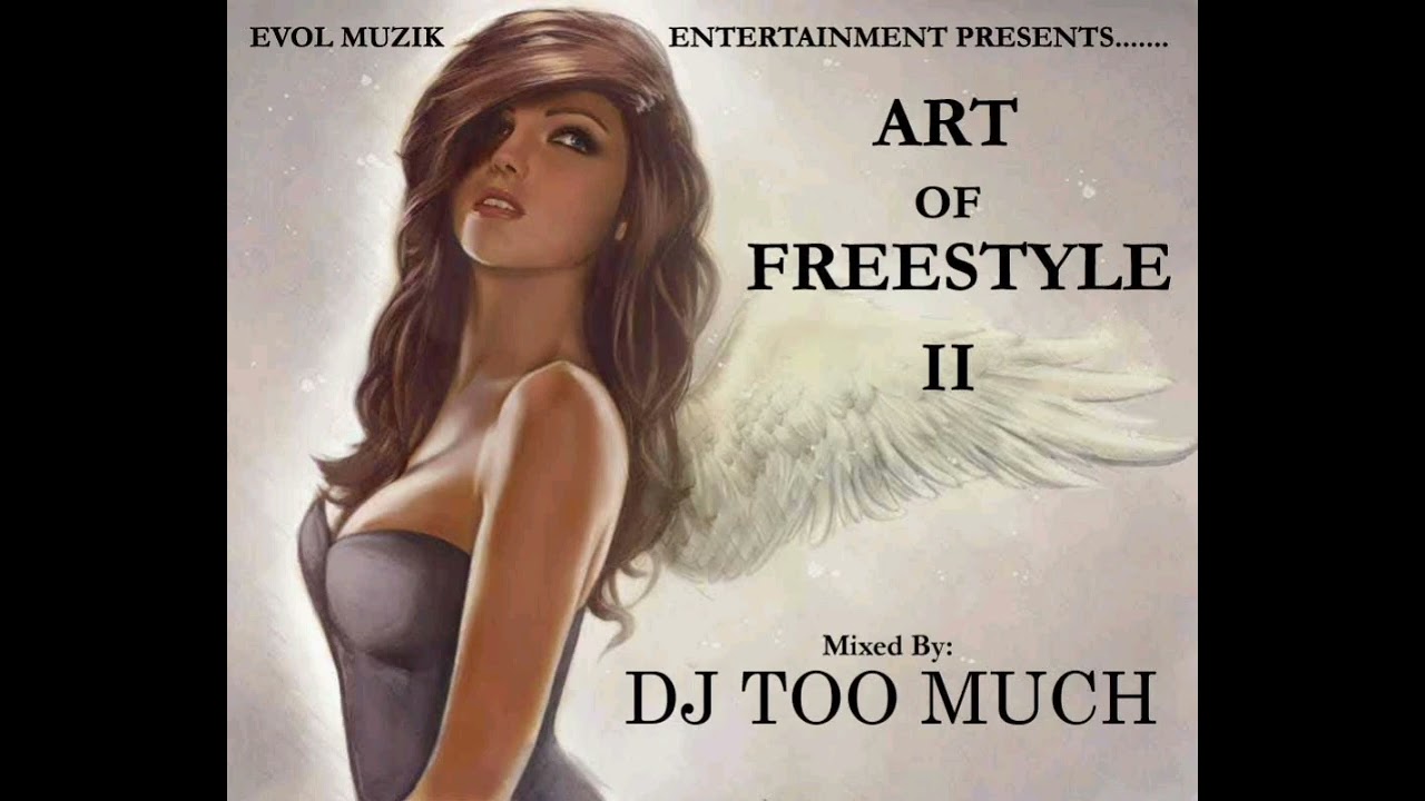DJ TOO MUCH - ART OF FREESTYLE 2 side 2