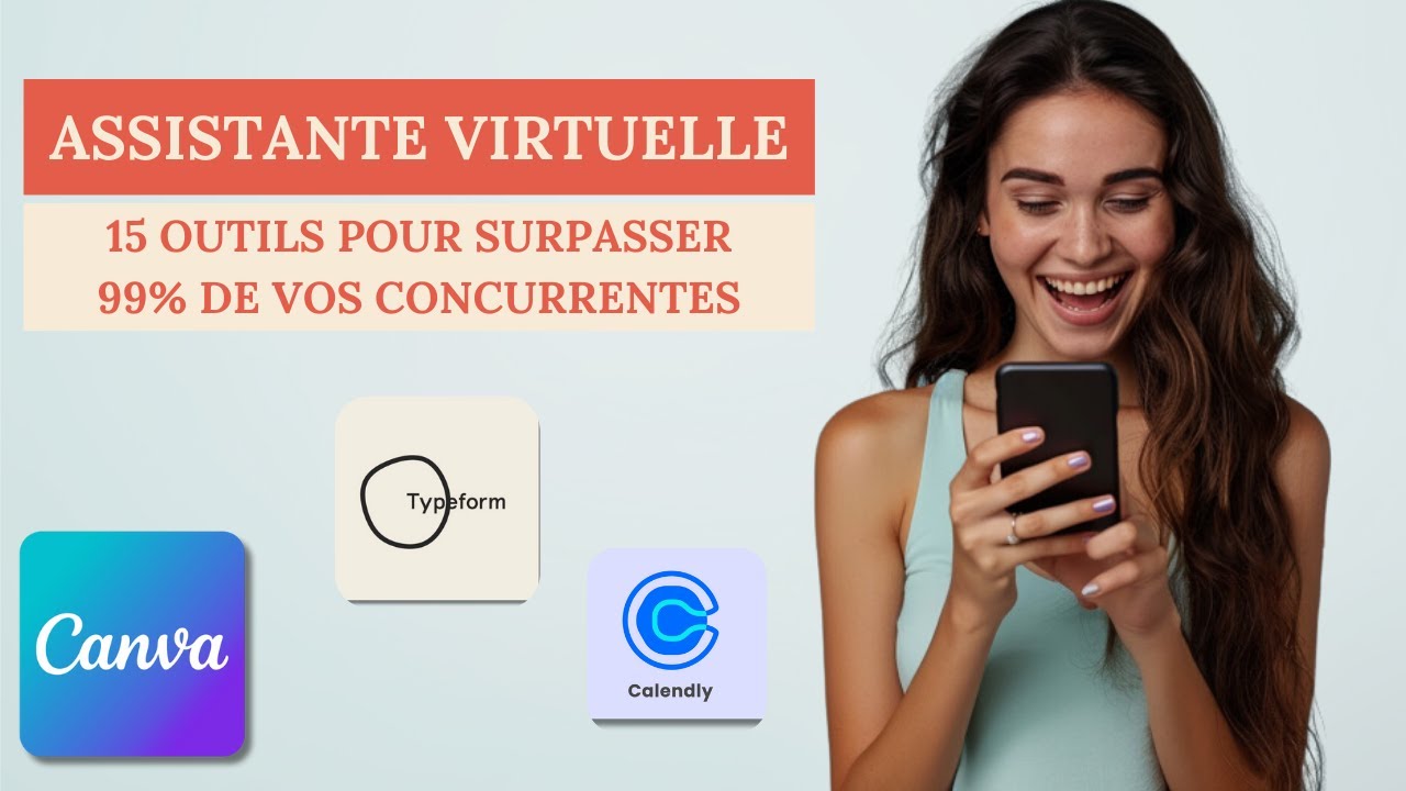 15 OUTILS pour devenir une Assistante Virtuelle efficace