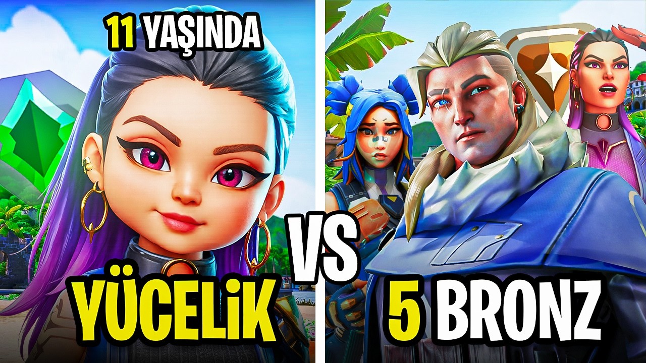 11 YAŞINDA YÜCELİK 5 BRONZU YENEBİLİR Mİ? TR'nin EN GENÇ YETENEĞİ | VALORANT