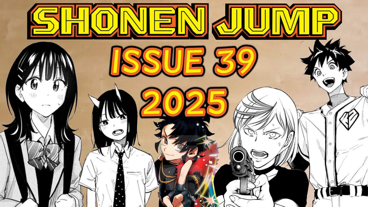 Let's Ramble about Weekly Shonen Jump Issue #39 of 2025!! | Glowplasma