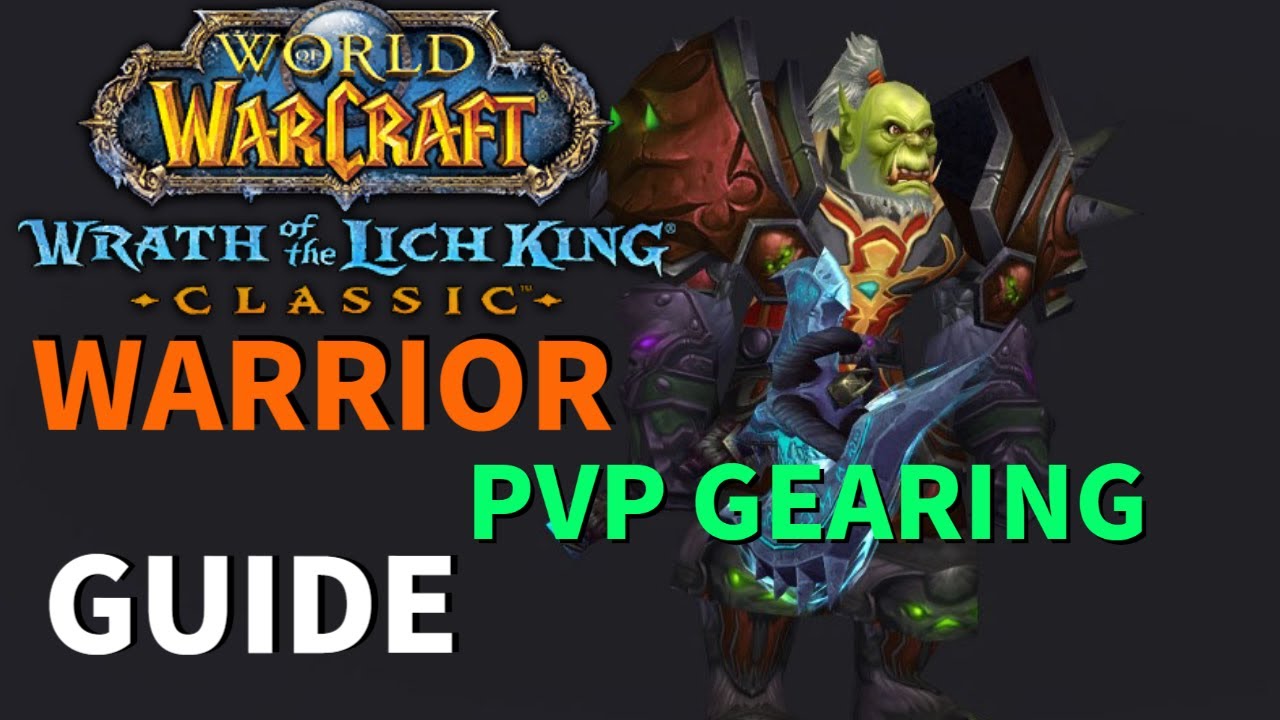 Ultimate Warrior PvP Gearing Guide & BiS Lists