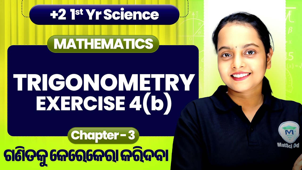 +2 1st Year Mathematics Trigonometry Exercise 4(b) | Class 12th Trigonometry Exercise 4b