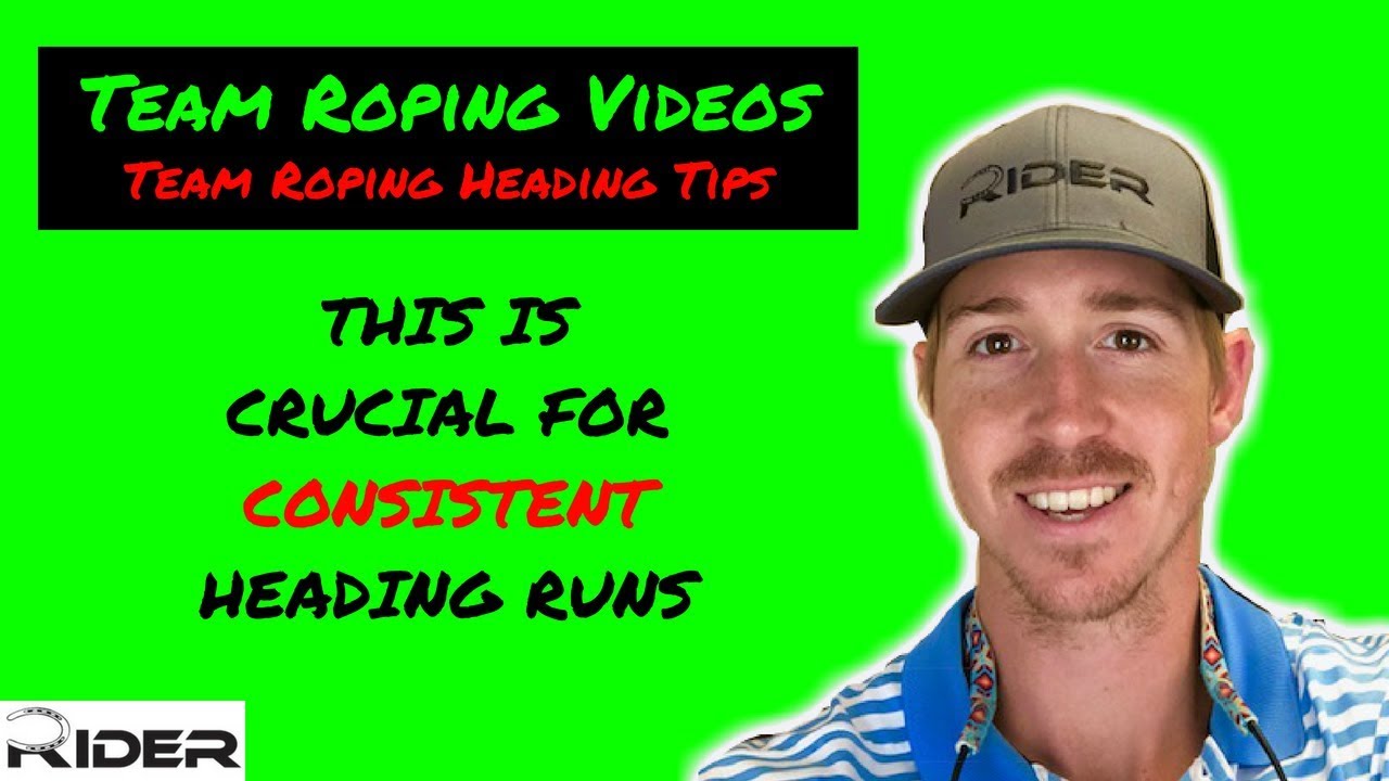 Team Roping Videos | Team Roping Heading Tips