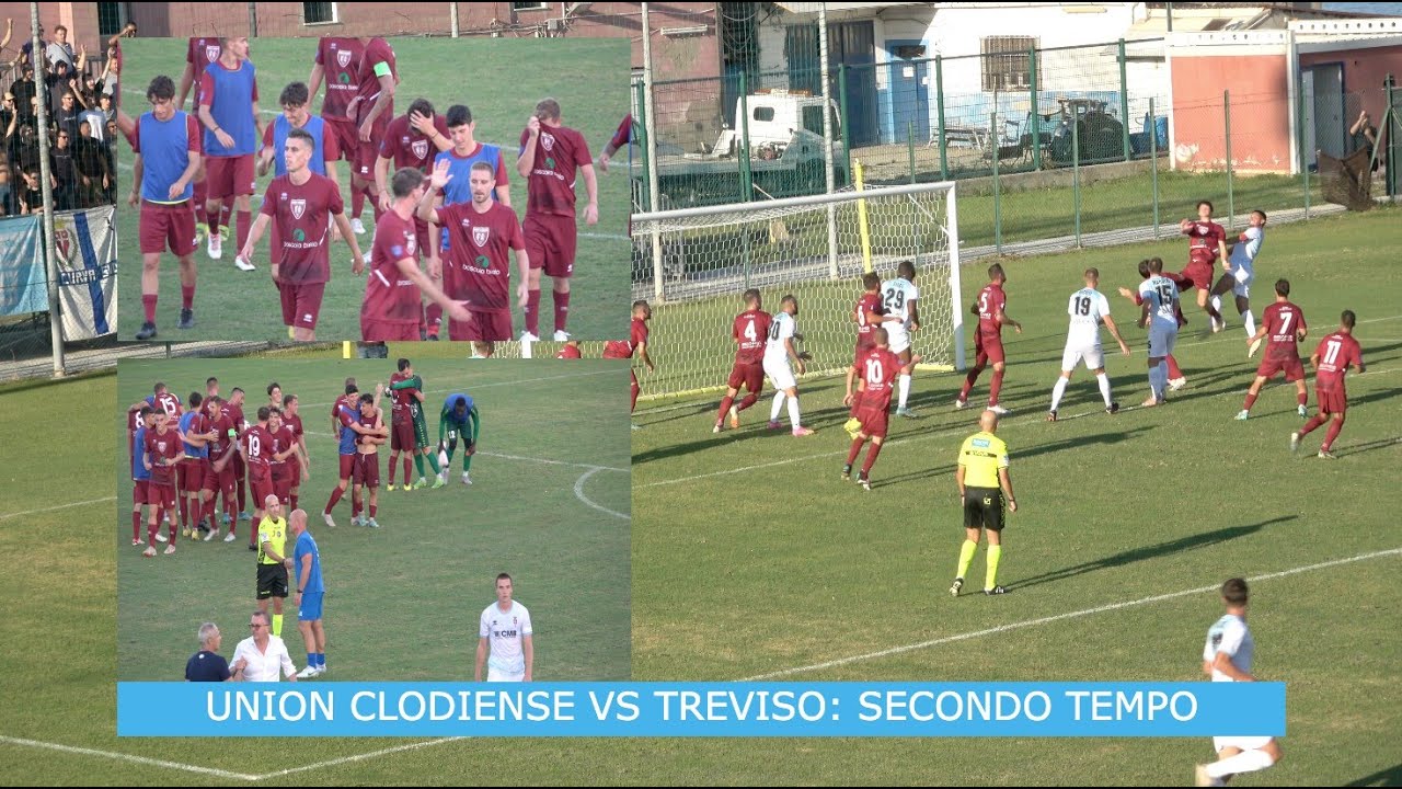 UNION CLODIENSE VS TREVISO: SECONDO TEMPO