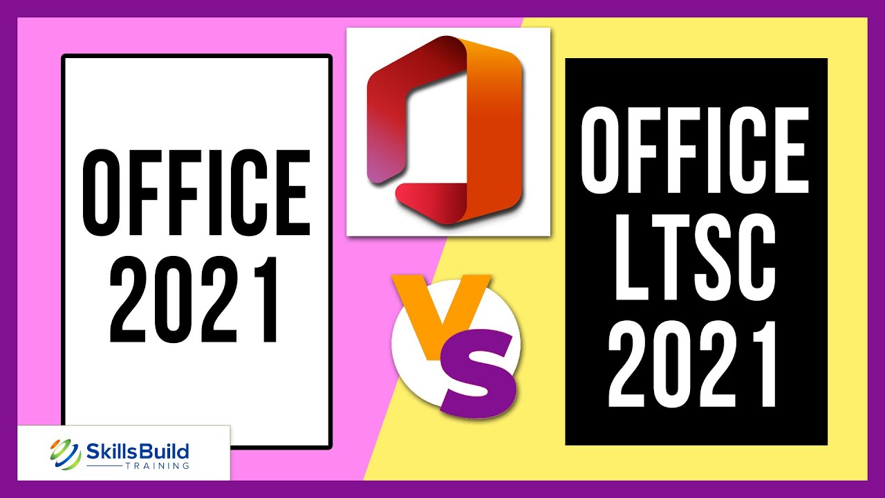 🔥 Office 2021 vs Office LTSC 2021 - What's the Difference?