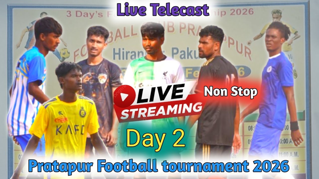 Live match💥Day 2💥Pratapur Football Championship 2026