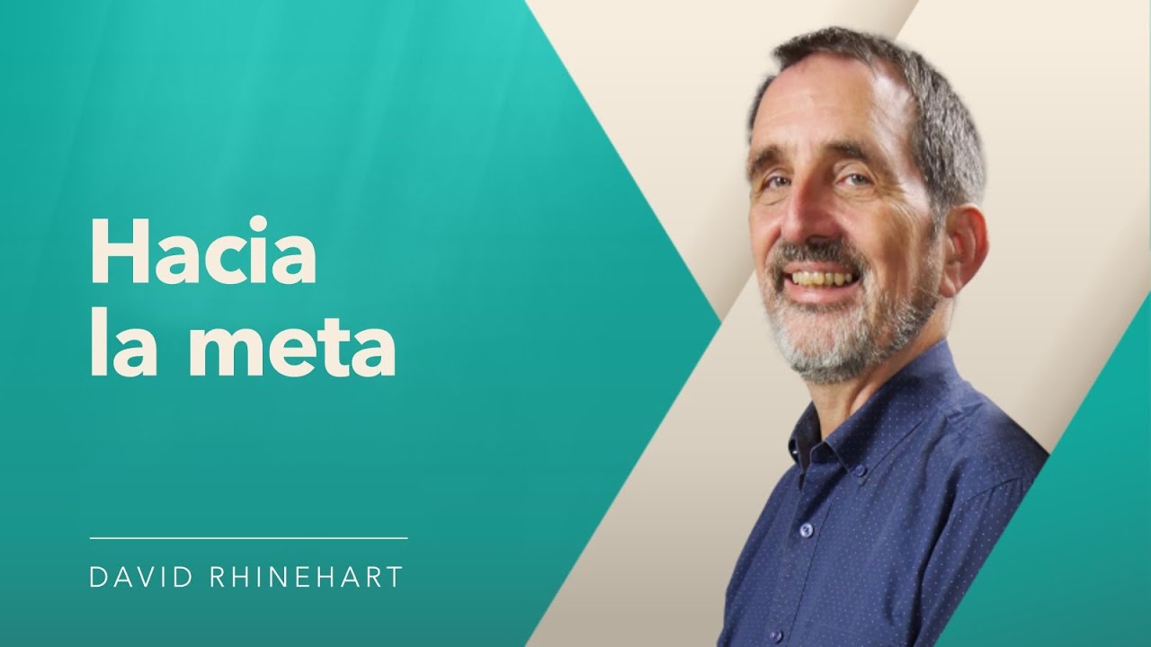 David Rhinehart - Hacia la meta | Reunión Dominical | 01 Febrero 2026
