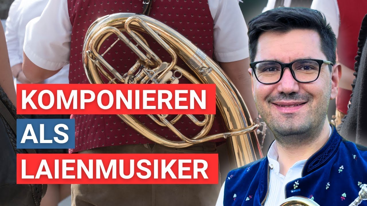 Kannst du als Laie auch erfolgreicher Blasmusik-Komponist werden?