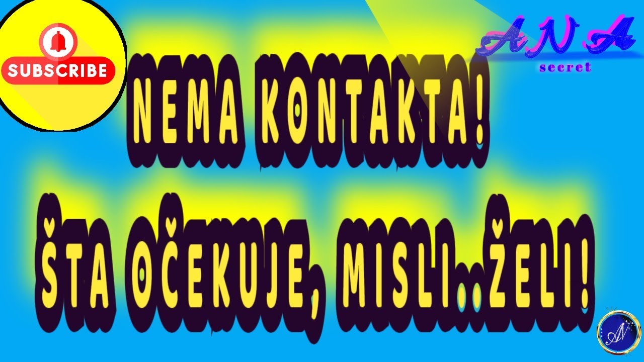 NEMA KONTAKTA! ŠTA OČEKUJE, MISLI..ŽELI! #tarot #anasecret