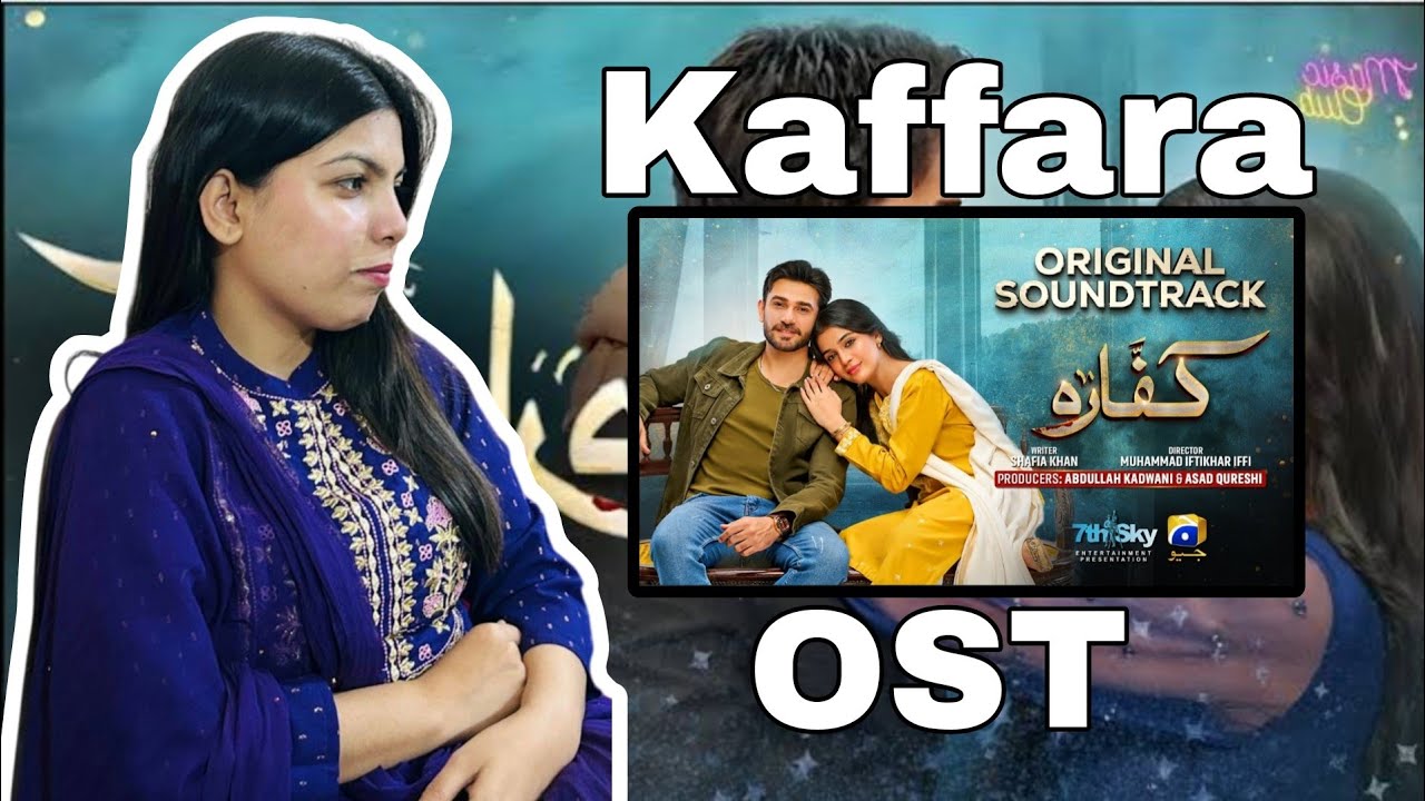 Kaffara OST Reaction Video | Shani Arshad | Ali Ansari, Laiba Khan | Chalo Dekhen