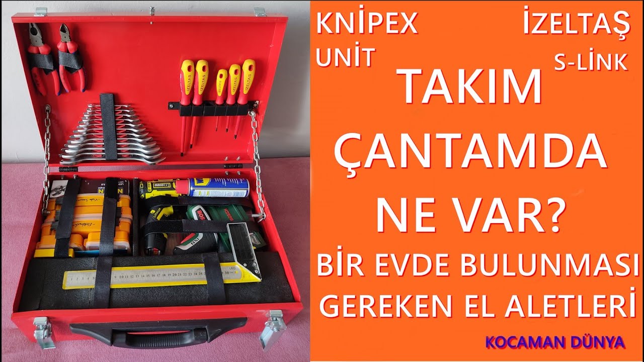 Takım çantamda ne var ? Bir evde bulunması gereken el aletleri #izeltaş #knipex #bosch #unit