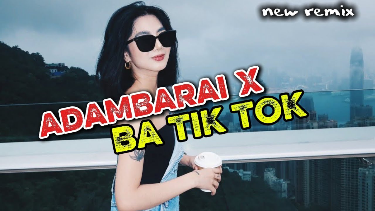 LAGU ACARA TERBARU 2026 ADAMBARAI X BA TIKTOK REMIX 