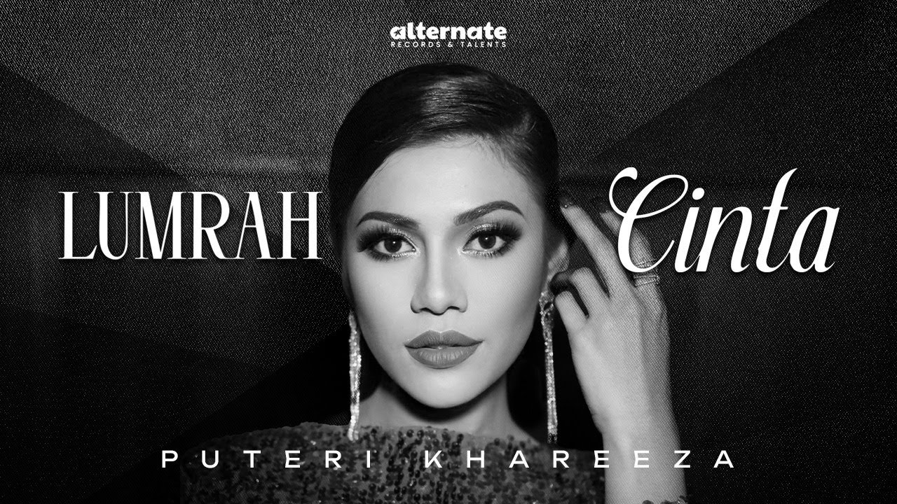 LUMRAH CINTA - PUTERI KHAREEZA [OFFICIAL MUSIC VIDEO]