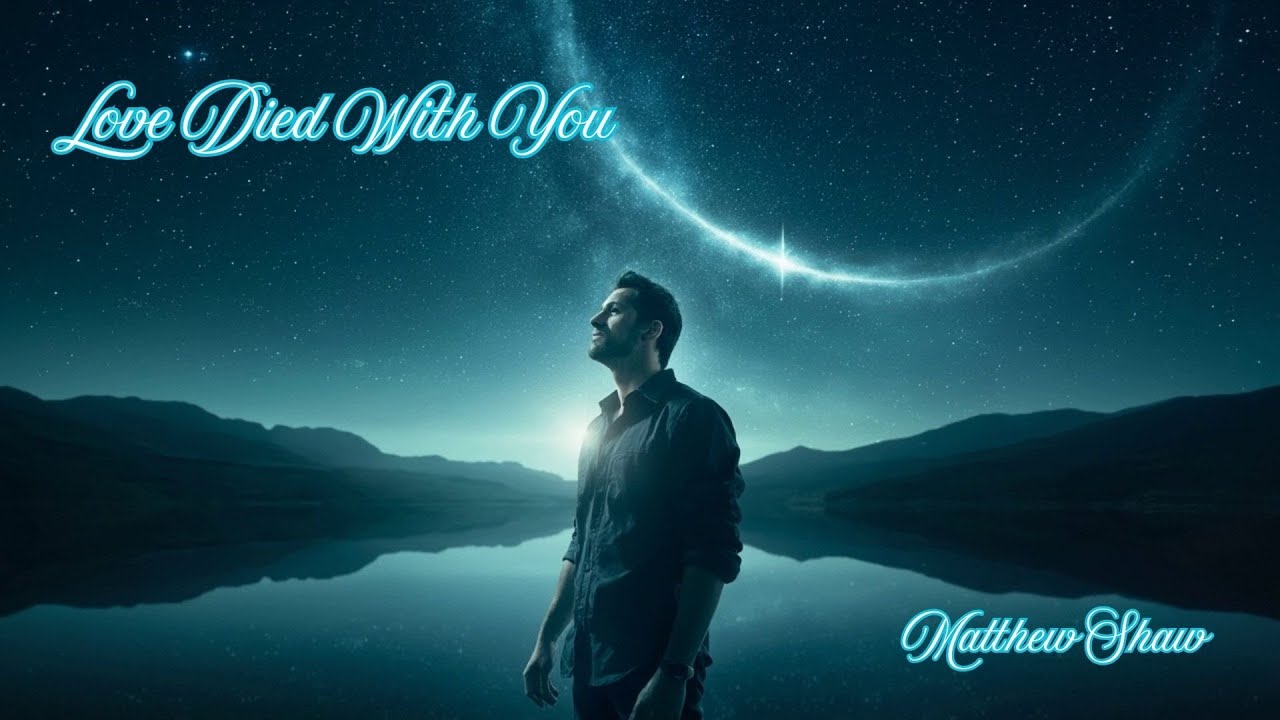 Love Died With You  - Matthew Shaw / Sub. Español