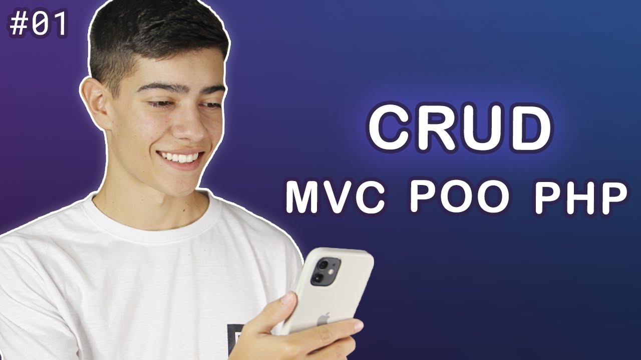 Estruturação de pastas e arquivos | CRUD MVC POO com PHP #01