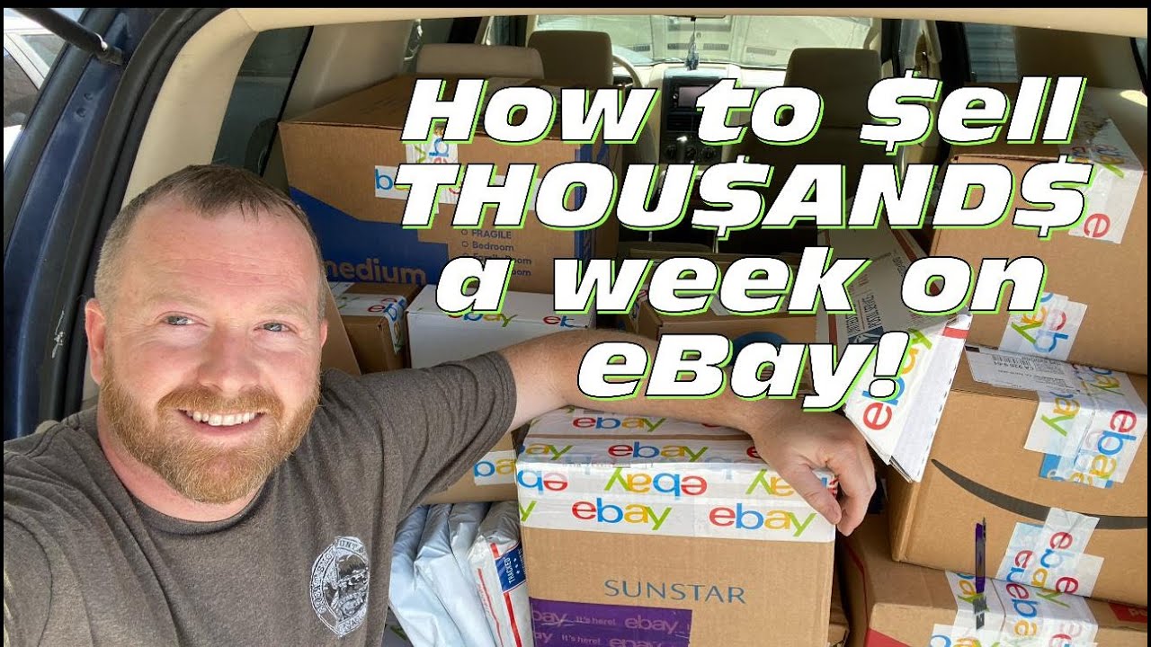 How to SELL THOUSANDS of Dollars a week on eBay: Strategies, Tips, and Tricks