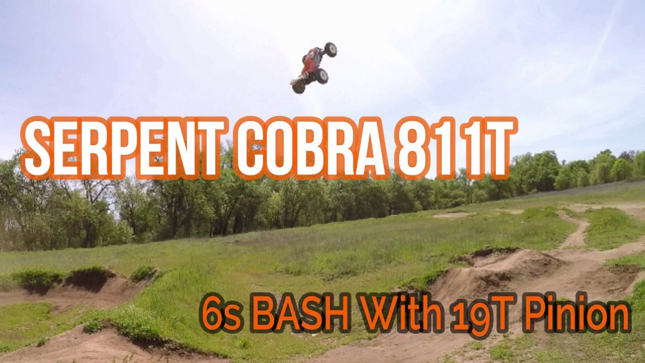 Serpent Cobra 811T 6s BASH With 19T Pinion