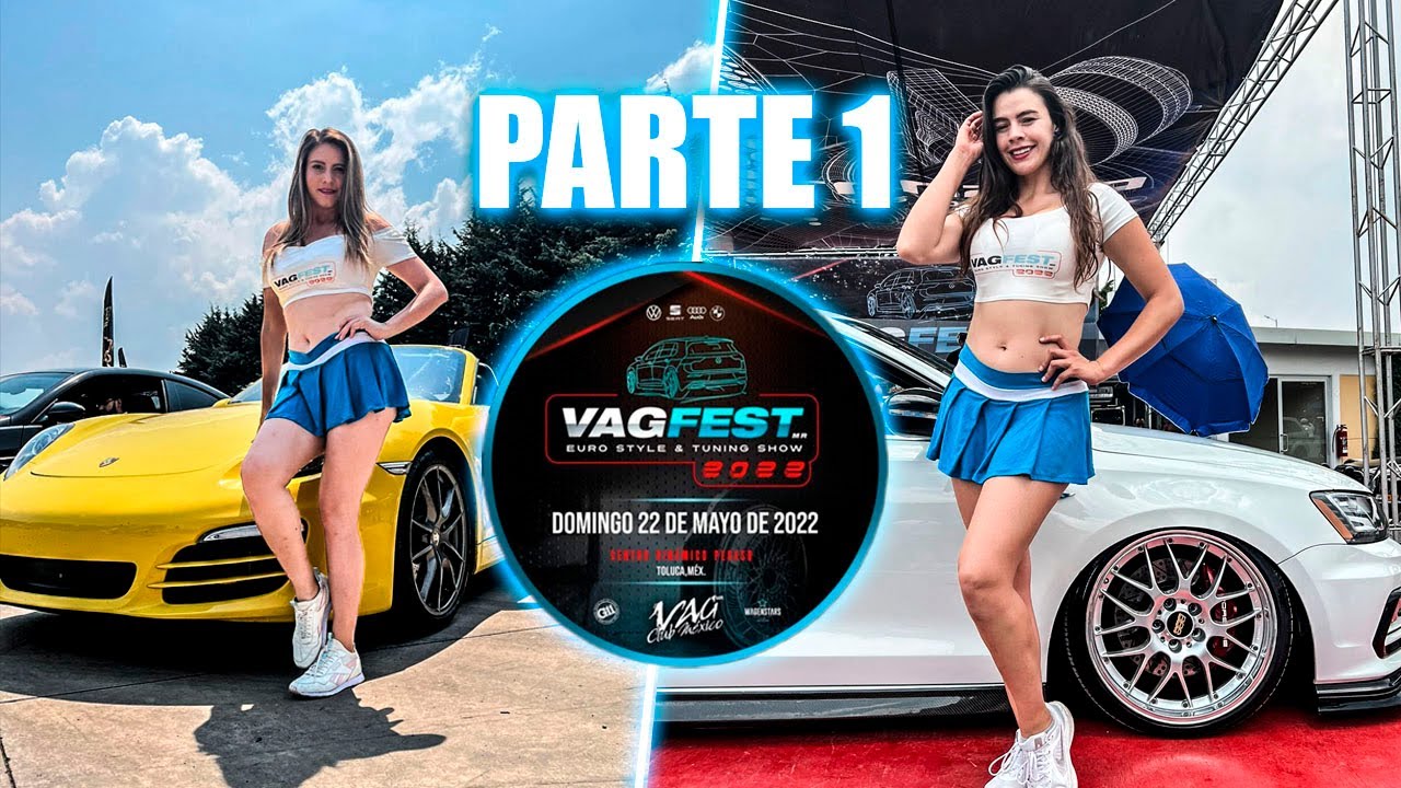 🔘 VAG FEST 2022 🔵| PARTE 1 | soyericktheking #vagfest2022 #clubvagmexico