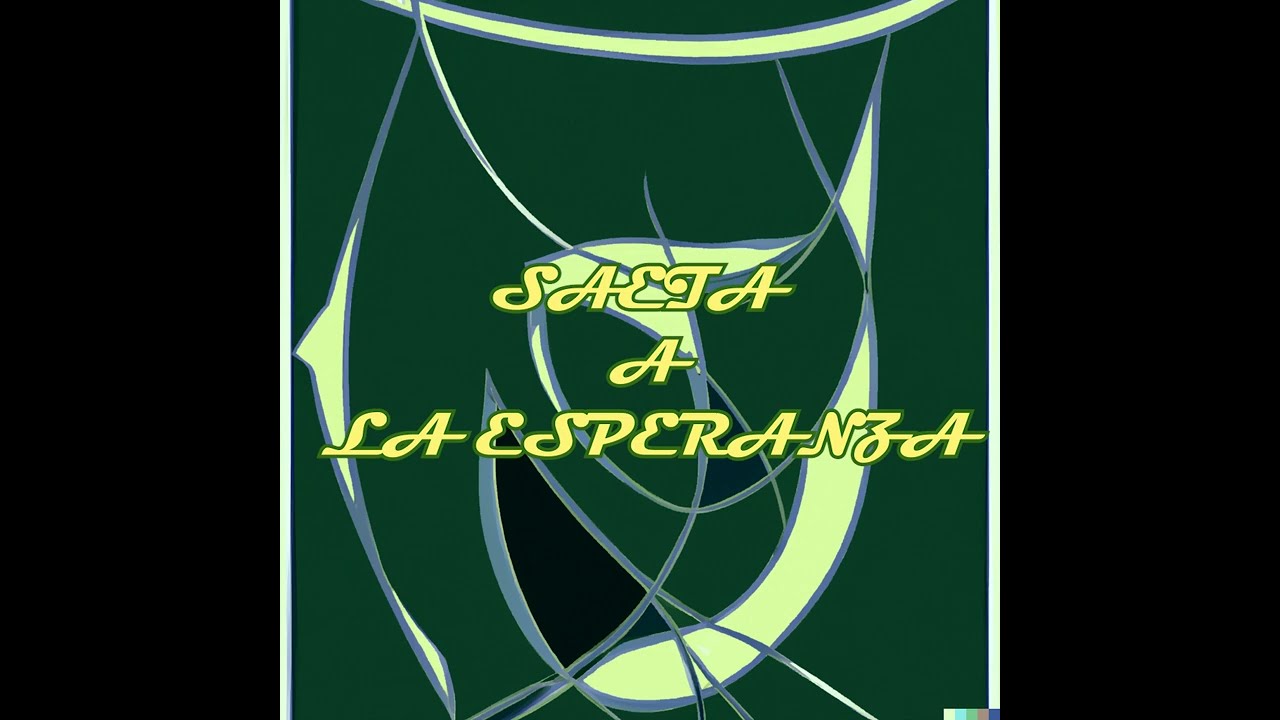 Saeta a la Esperanza