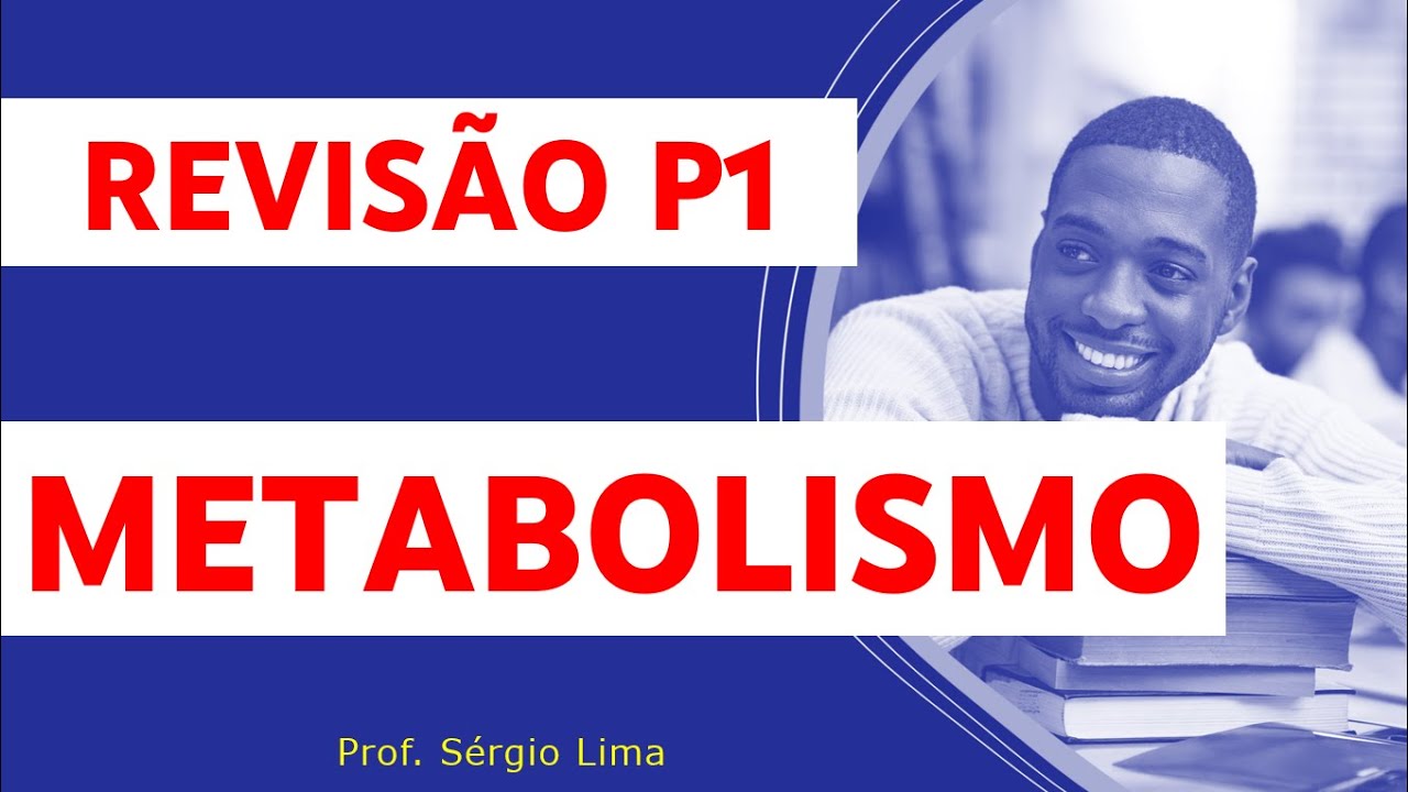 Revisão de metabolismo 2025 01