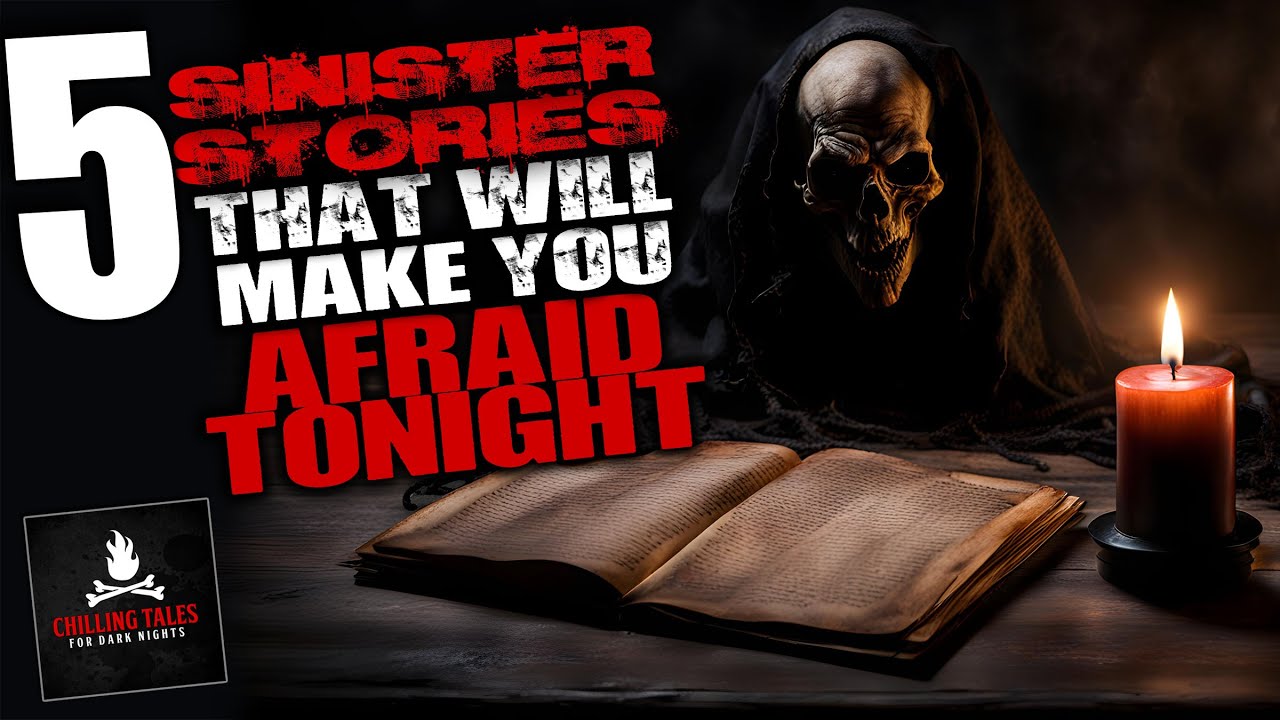 5 Sinister Stories That Will Make You Afraid Tonight ― Creepypasta Horror Story Compilation