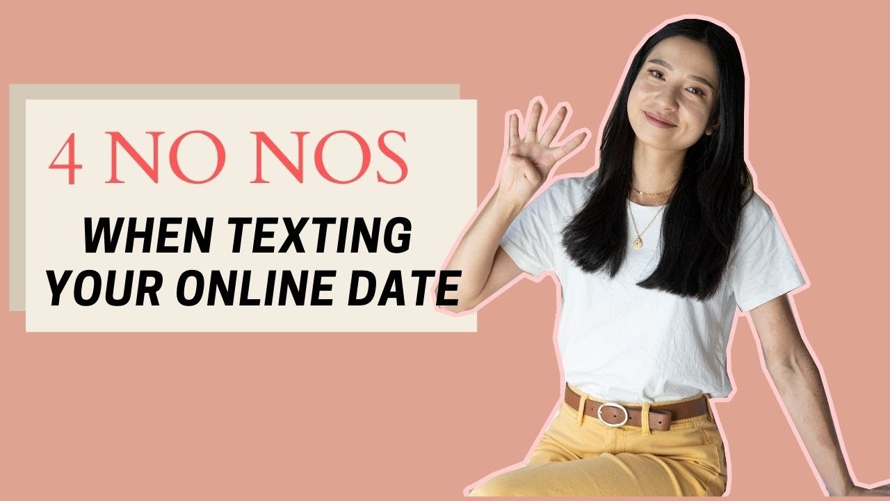 4 NO NOS You Shouldn't Do for Texting - Online Dating Tips 2020
