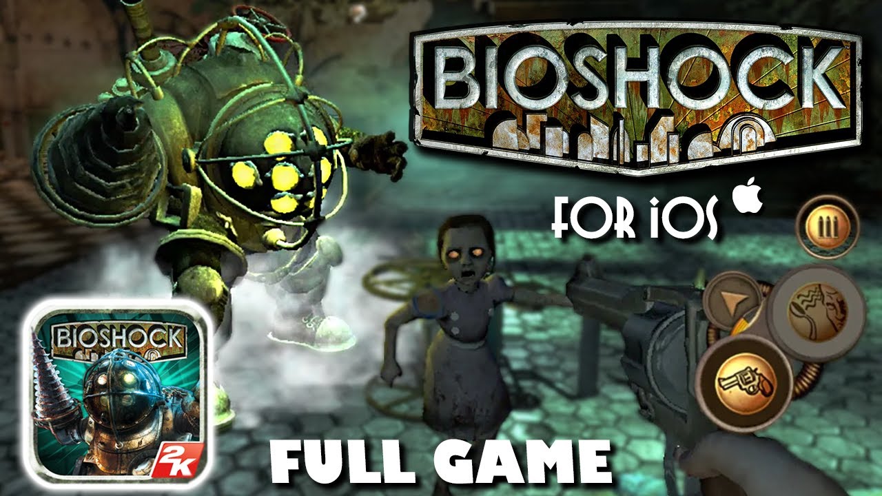 BioShock for iOS | iOS Longplay, Full Game, No Commentary