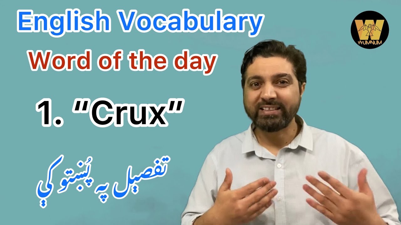 English Vocabulary: Word of the Day 1 || Crux