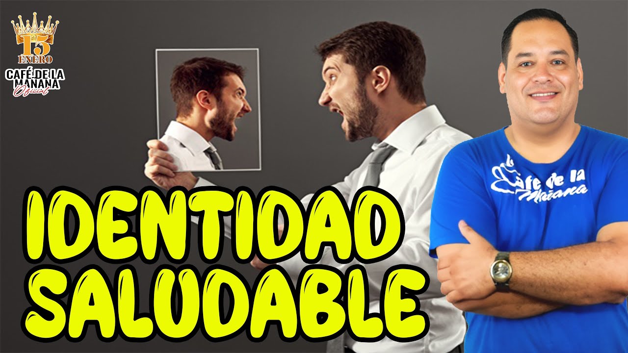 😉IDENTIDAD SALUDABLE😉 / Café de la Mañana Enero 15 ☕️☕️☕️ MENSAJE REFLEXIÓN MOTIVACIONAL