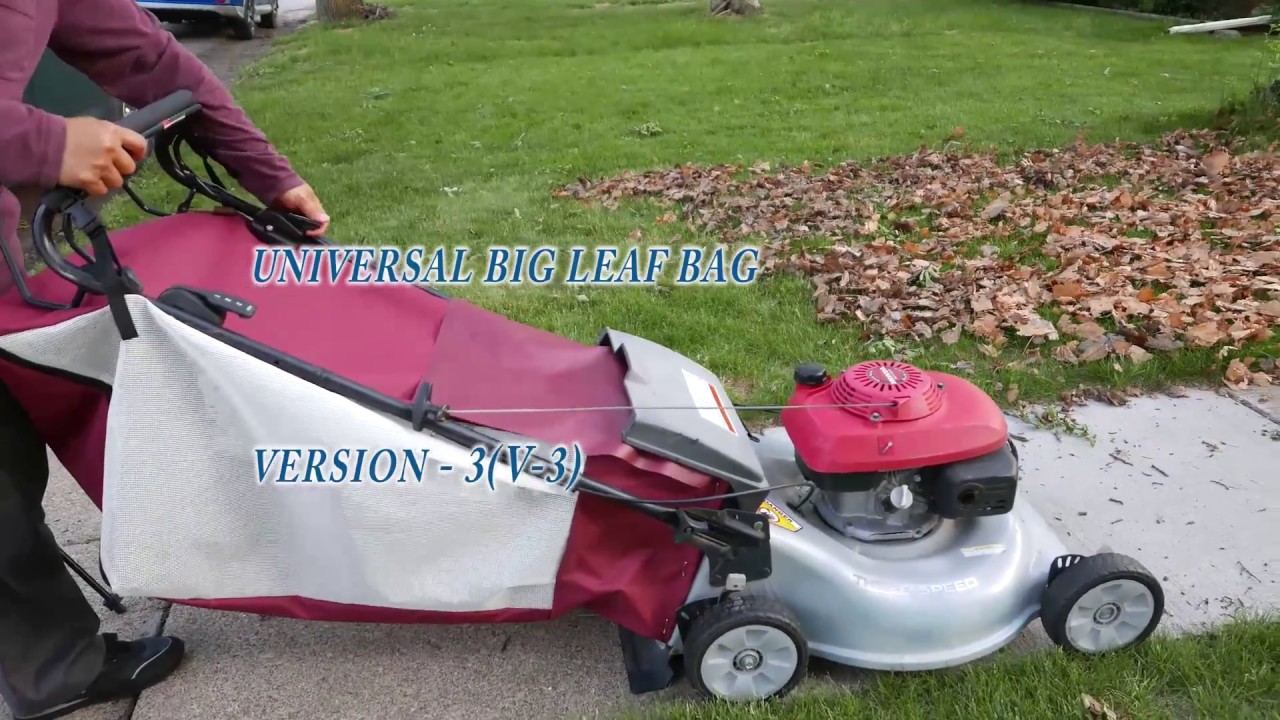 The Universal Big Leaf Bag Attachment Version-3 for any lawn mower