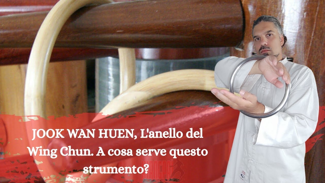 JOOK WAN HUEN, l'anello del Wing Chun.A cosa serve questo strumento?