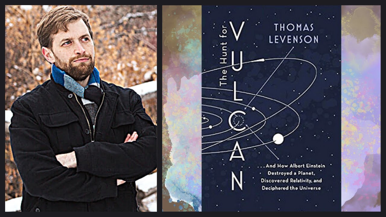 THE HUNT FOR VULCAN | THOMAS LEVENSON | BOOK REVIEW