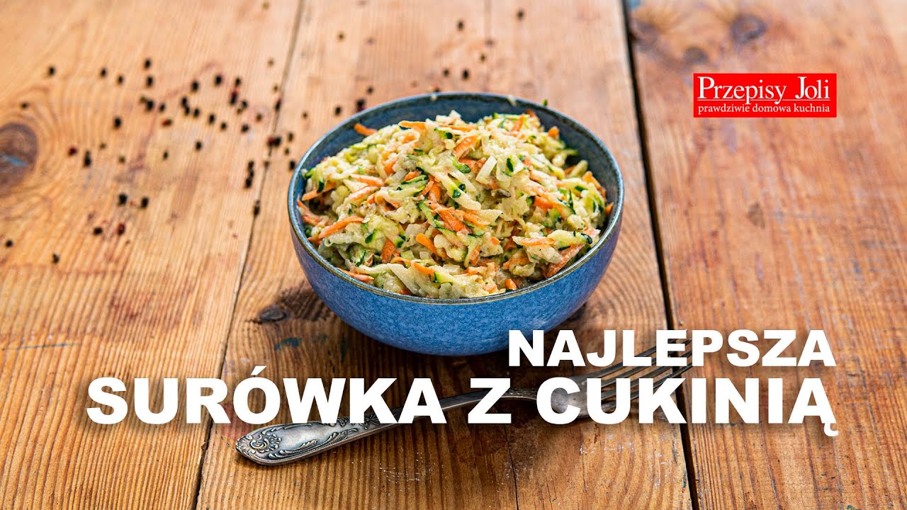 NAJLEPSZA SURÓWKA Z CUKINII - PRZEPIS, KTÓRY PODBIJE WASZE SERCA