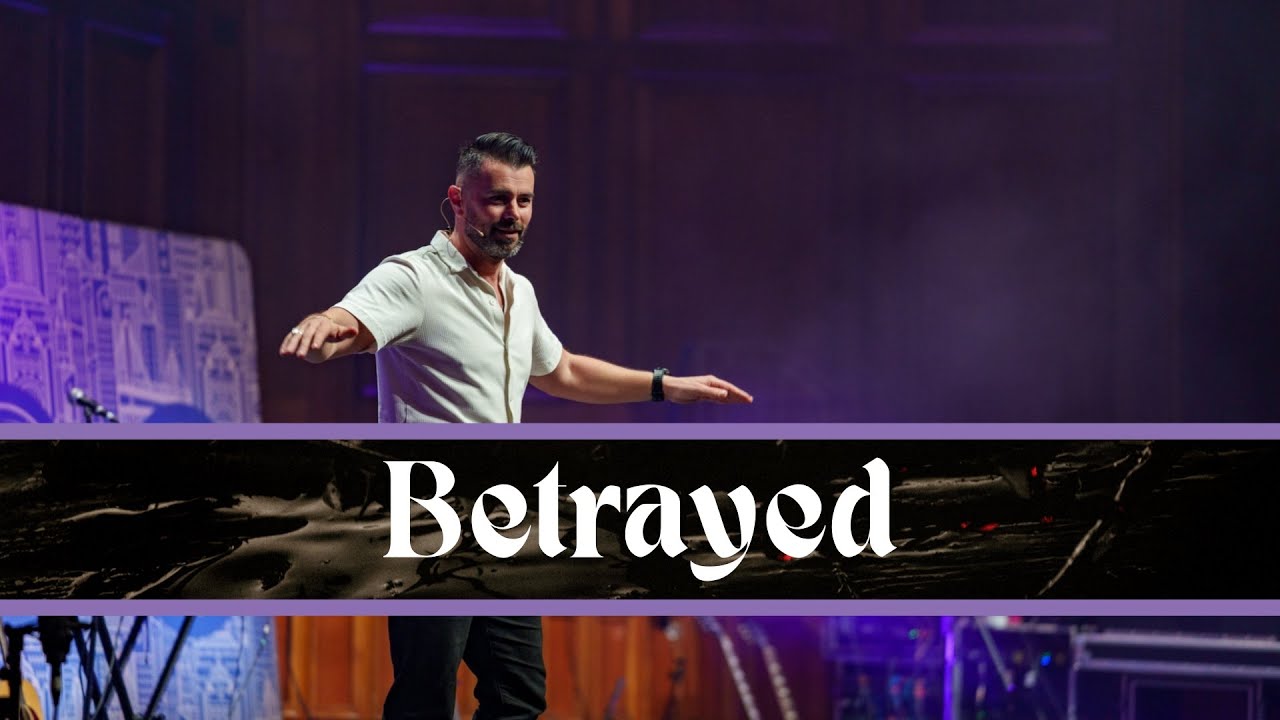 Betrayed | Guy Mason | Matthew 26