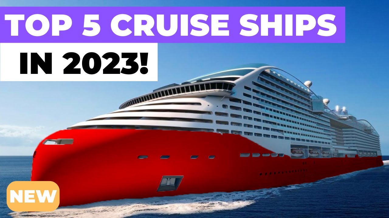 ТОП-5 ЛУЧШИХ НОВЫХ КРУИЗНЫХ ЛАЙНЕРЕЙ 2023 ГОДА! (включая Royal Caribbean, Carnival, Norwegian, MS...