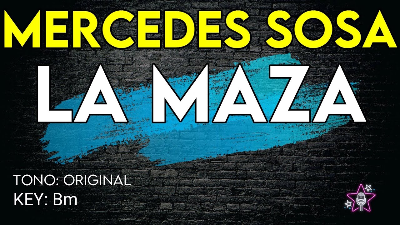 Mercedes Sosa - La Maza - Karaoke Instrumental