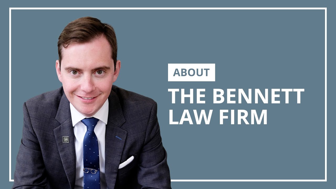About Bennett Law Firm | Samuel J. Bennett