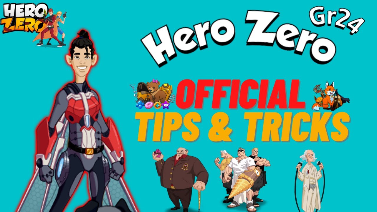 Hero Zero/ Official Tip & Tricks / Ep45
