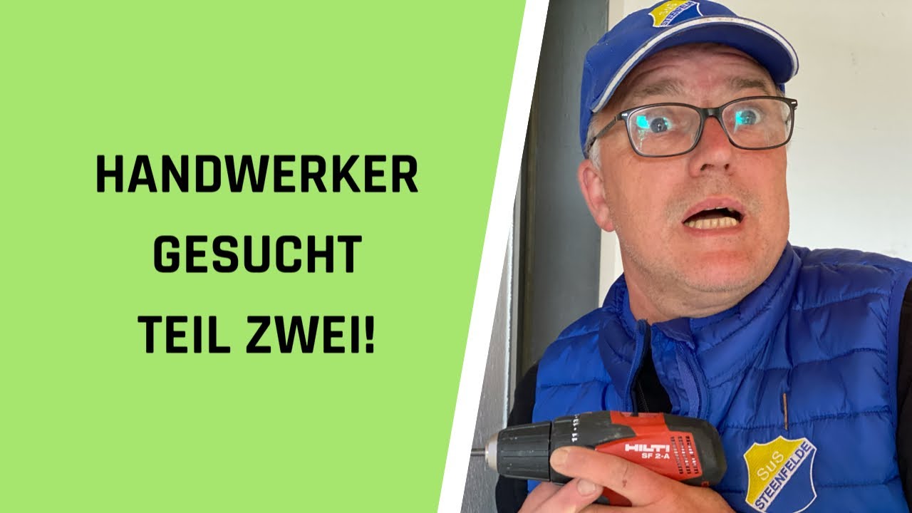 HANDWERKER gesucht DRINGEND Teil Zwei | Udo & Wilke