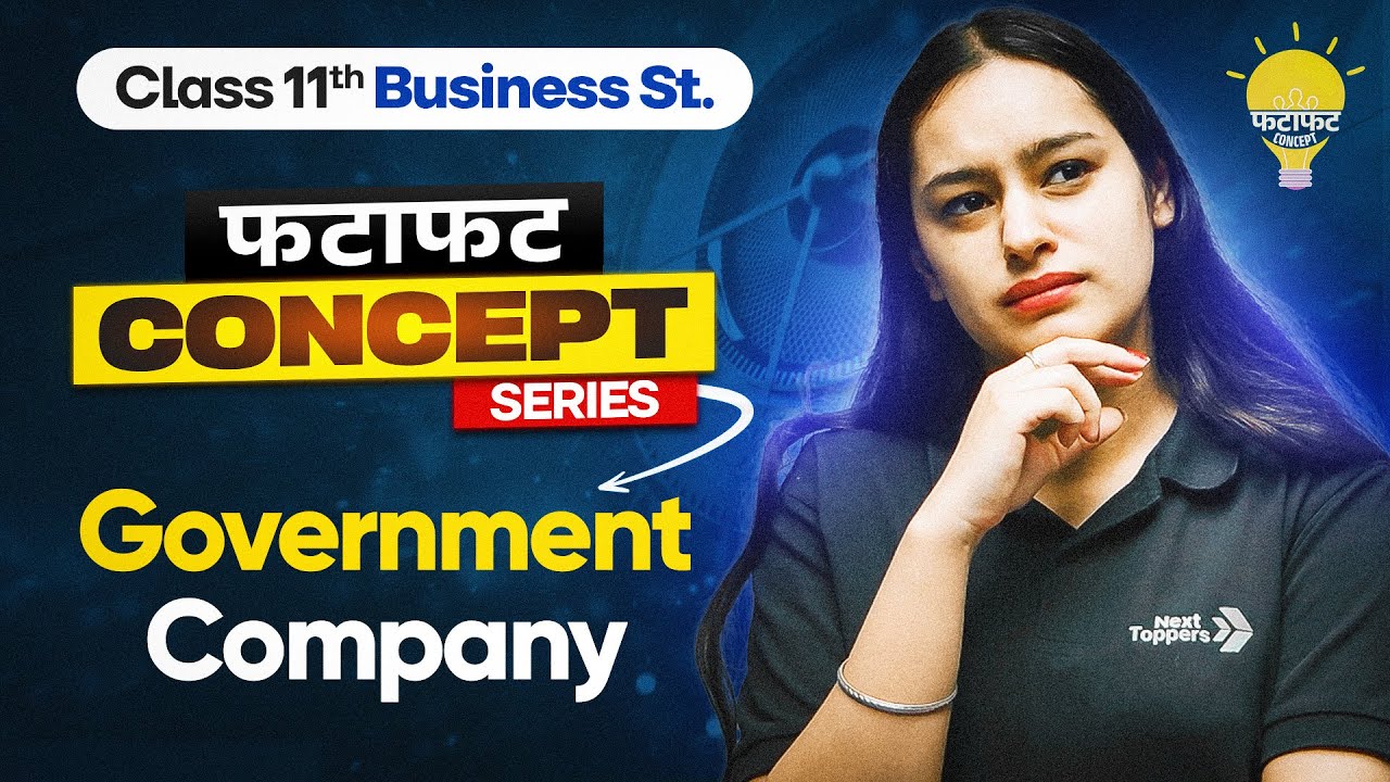 Government Company - Class 11 Business Studies 💡 | Fatafat Concept