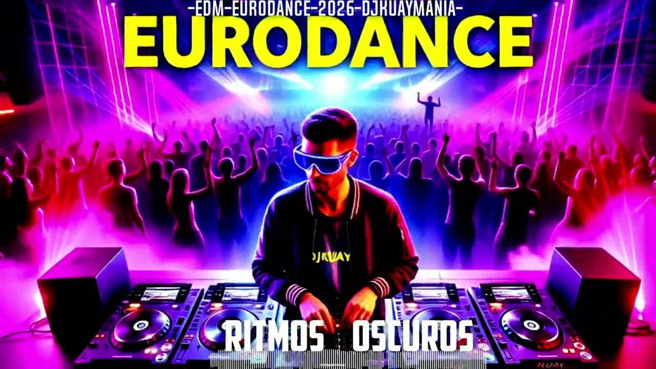 DJKUAY  _DARK RHYTHMS  _( EDM EURODANCE 2026)