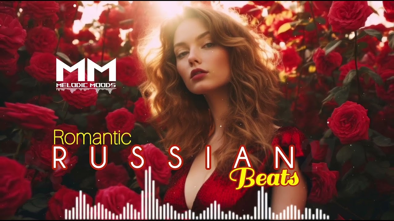 ROMANTIC RUSSIAN BEATS 27 | Russian Love Song @MelodicMoods2050 #romancemusic #russianmusic